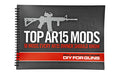 Real Avid REAL AVID TOP AR15 MODS